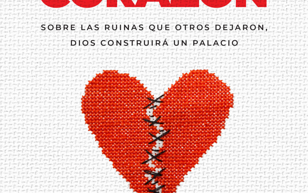 Sanando El Corazón